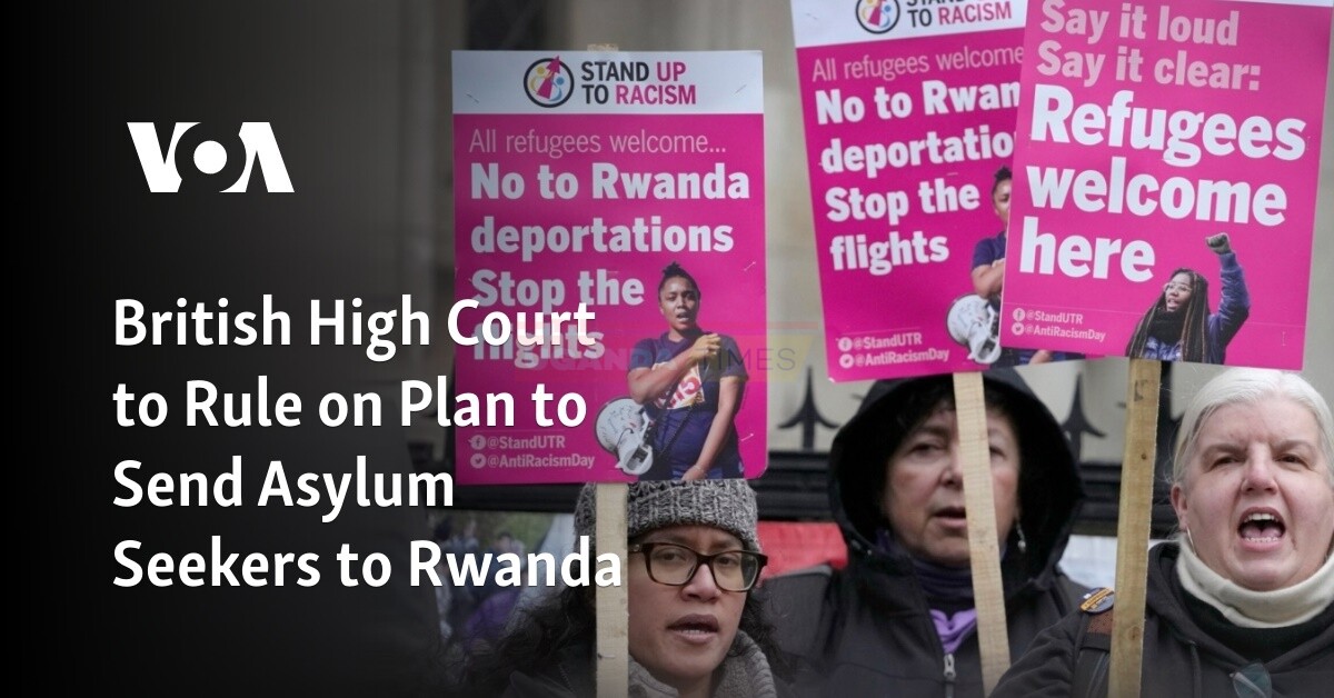 Rwanda migrant plan is lawful, High Court rules